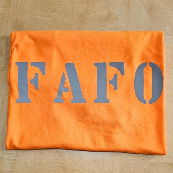 "FAFO" Safety Orange Reflective Graphic T-Shirt - Picture 1 of 7